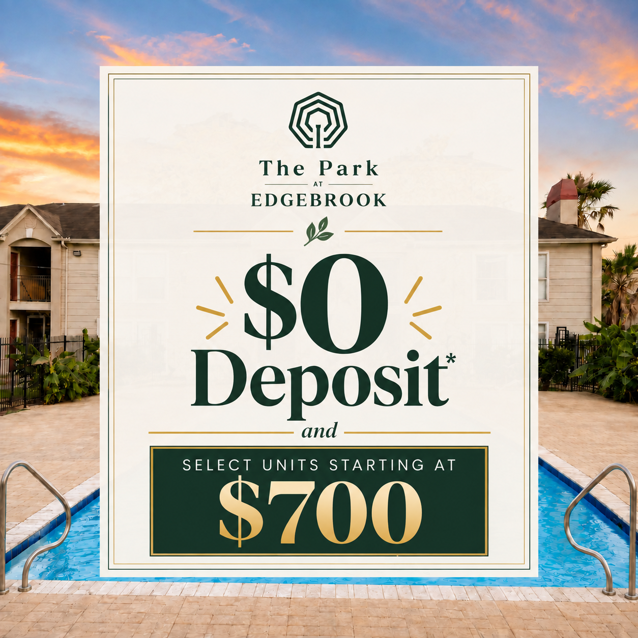 The Park at Edgebrook: $0 Deposit* and SELECT units starting at $700